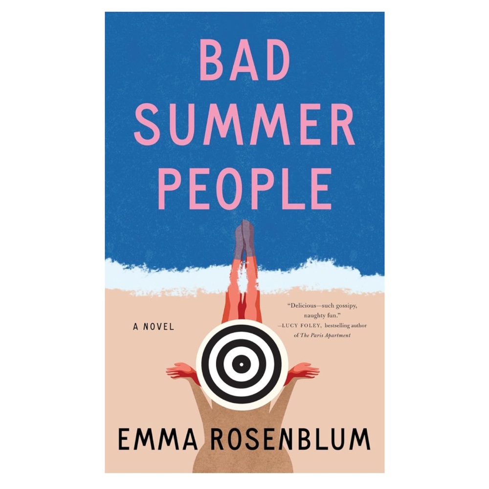 Bad Summer People by Emma Rosenblum
